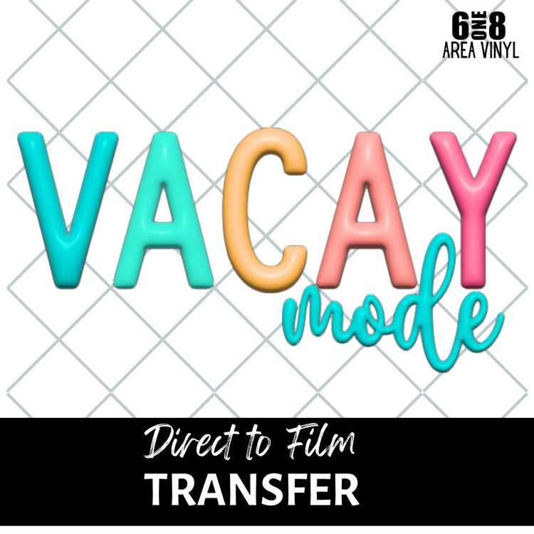 VACAY mode