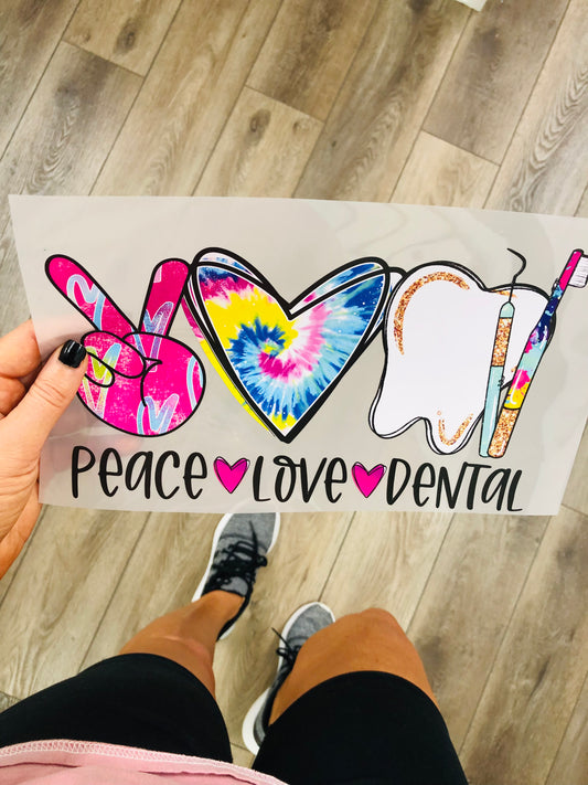 Peace love dental HTV transfer