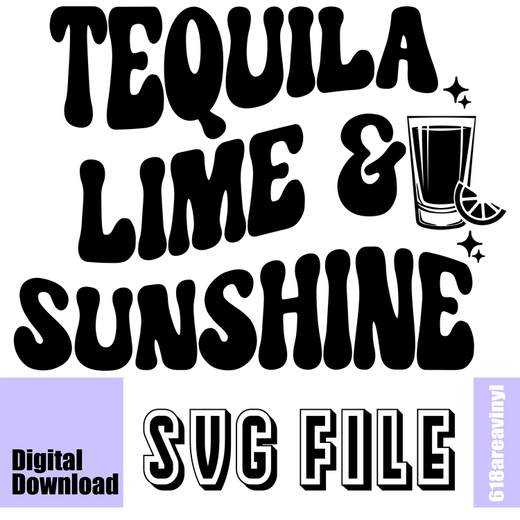 Tequila Lime & Sunshine SVG