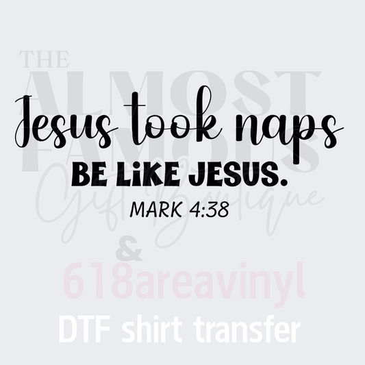 Jesus took naps