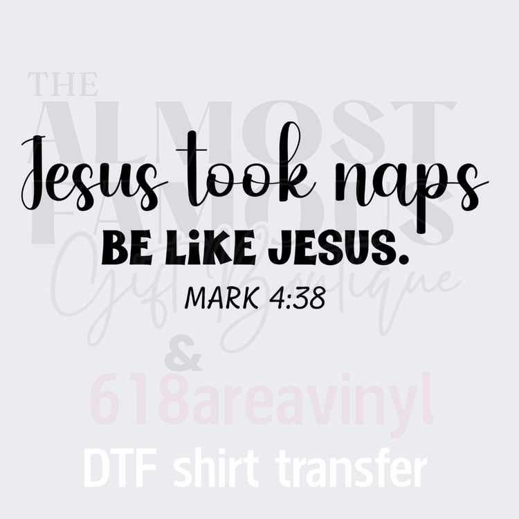 Jesus took naps